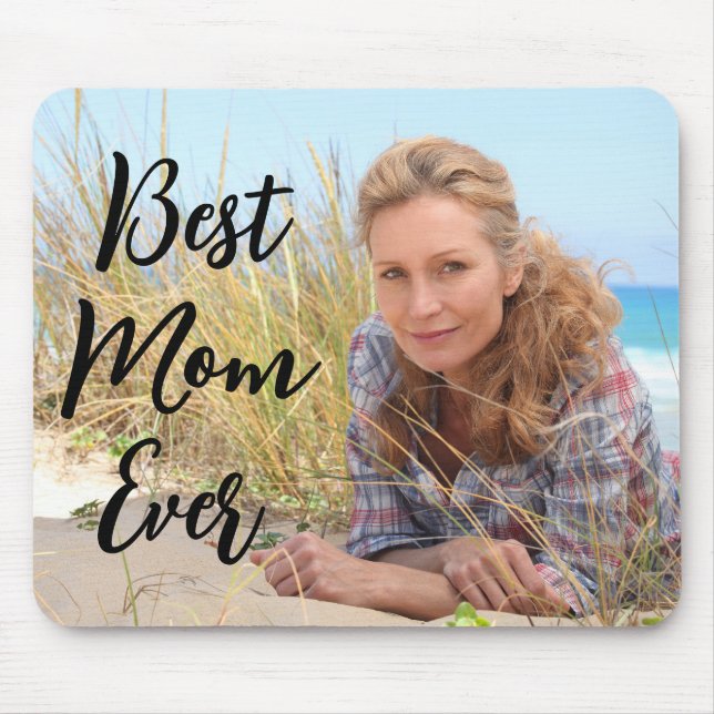 Modern Script Best Mum Ever Photo Mouse Pad (Front)