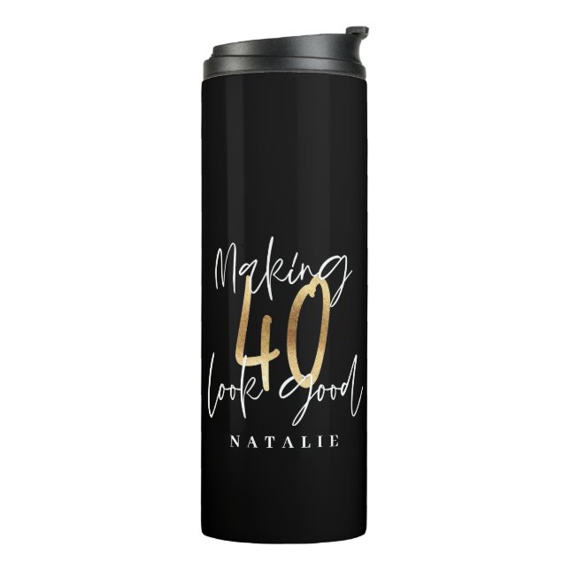 Modern script black and gold 40th birthday thermal tumbler (Rotated Left)