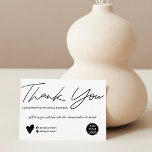 Modern script black and white order thank you<br><div class="desc">Modern brush script black and white business order thank you. Add your social media. With an elegant signature script font,  all the colours are editable ,  add your logo.</div>