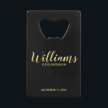 Modern Script Black&Gold Personalised Groomsmen<br><div class="desc">Modern Script Personalised Groomsmen Bottle Opener featuring personalised groomsman's name in gold modern script font style with title and wedding date in modern sans serif font style on black background. Also perfect for Maid of Honour, Flower Girl, Mother of the Bride, Groomsmen, Best man and more. Please Note: The foil...</div>