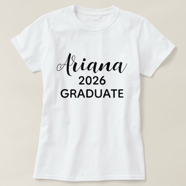 Modern Script Black White 2026 Graduate Name T-Shirt (Design Front)
