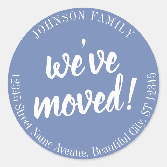 Modern Script Blue We've Moved New Address Classic Round Sticker (Front)