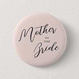 Modern Script Calligraphy Pink Mother Of The Bride 6 Cm Round Badge