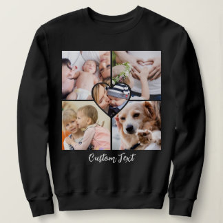 Modern Script Custom Text with Photo Collage Heart Sweatshirt