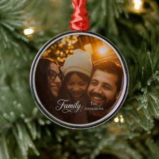 Modern Script Family Custom Photo Name Metal Ornament