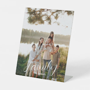 Modern Script Family Photo & Name Custom Pedestal Sign