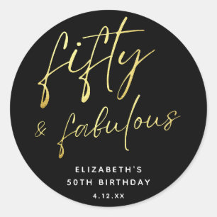 Modern Script Fifty and Fabulous Birthday Classic Round Sticker