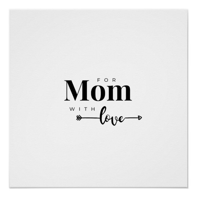 Modern Script For Mum With Love Glossy Poster (Front)