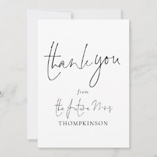 Modern Script Future Mrs Bridal Shower Thank You Card