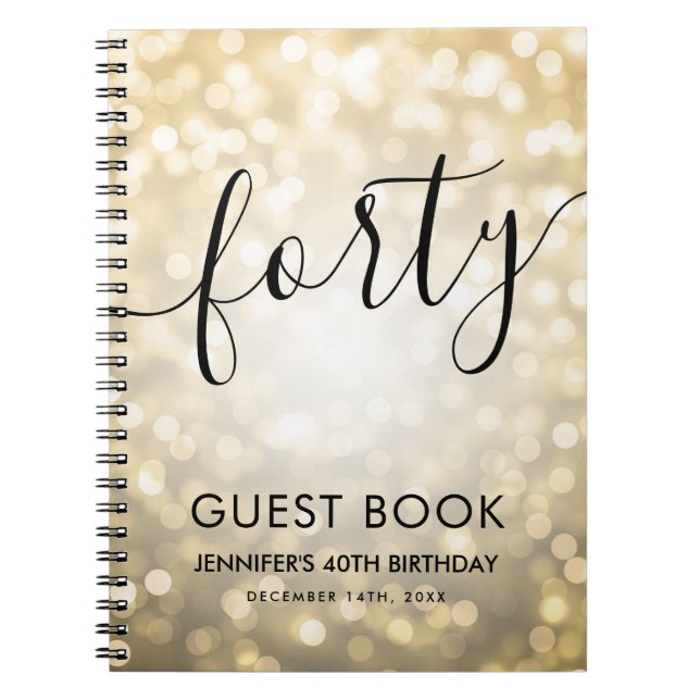 Modern Script Gold Lights 40th Birthday GUEST BOOK (Front)
