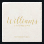 Modern Script Gold Personalised Groomsmen Stone Coaster<br><div class="desc">Modern Script White and Gold Personalised Groomsmen Coaster featuring personalised groomsman's name in gold modern calligraphy font style with title and wedding date in modern sans serif font style on white background. Also perfect for Maid of Honour, Flower Girl, Mother of the Bride, Groomsmen, Best man and more. Please Note:...</div>