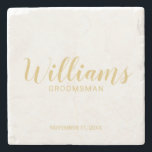 Modern Script Gold Personalised Groomsmen Stone Coaster<br><div class="desc">Modern Script White and Gold Personalised Groomsmen Coaster featuring personalised groomsman's name in gold modern calligraphy font style with title and wedding date in modern sans serif font style on white background. Also perfect for Maid of Honour, Flower Girl, Mother of the Bride, Groomsmen, Best man and more. Please Note:...</div>