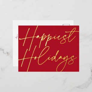 Modern Script Happiest Holidays Business Gold Foil Holiday Postcard