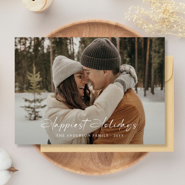 Modern Script Happiest Holidays Photo Christmas Holiday Card (Creator Uploaded)