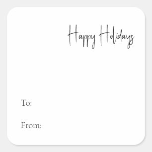 Modern Script Happy Holidays To From Square Sticker