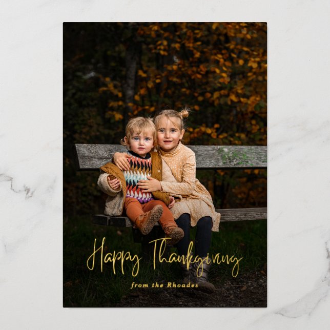 Modern Script Happy Thanksgiving Photo  Foil Holiday Card (Front)