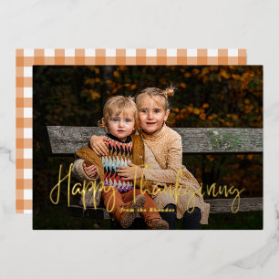 Modern Script Happy Thanksgiving Photo Foil Holiday Card