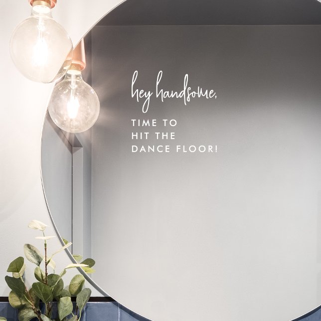 Modern Script Hit the Dance Floor Wedding Bathroom (Creator Uploaded)