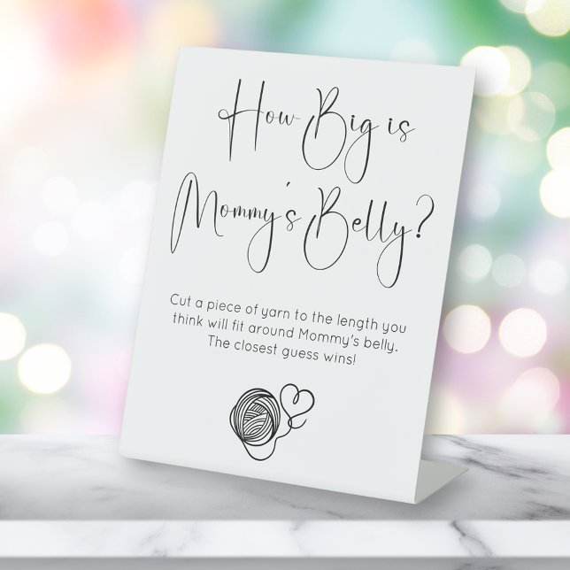 Modern Script How Big Is Mummy's Belly Baby Shower Pedestal Sign (Creator Uploaded)