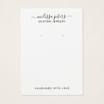 Modern Script Jewellery Earring Display Card<br><div class="desc">Modern minimalist earring display card. Personalise this jewellery holder display card template for your business,  easily customise all text and colours. Great for custom earring holders for handmade homemade earrings and other jewellery. Features elegant design with signature script font.</div>