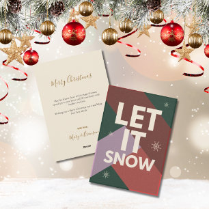 Modern Script Let it Snow Non Photo Christmas Holiday Card