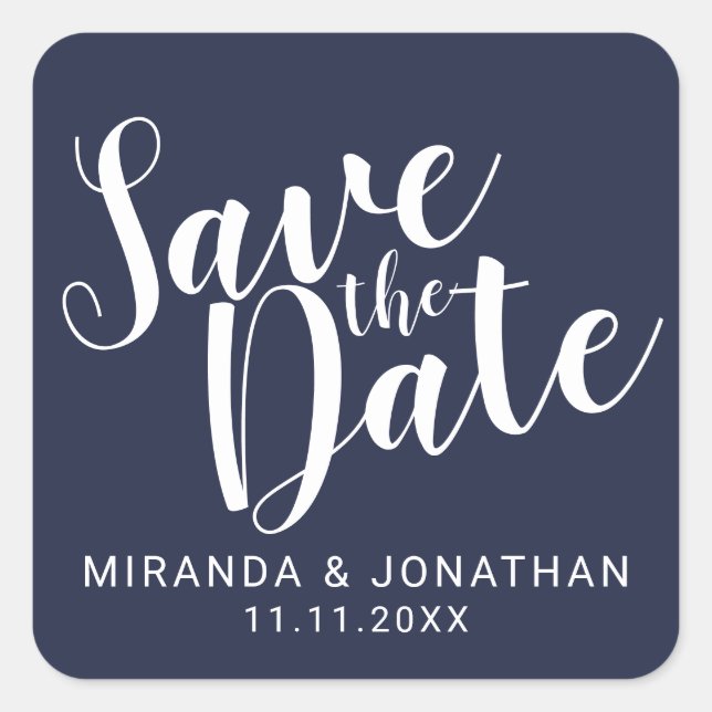 Modern Script Navy Blue Wedding Save the Date Square Sticker (Front)