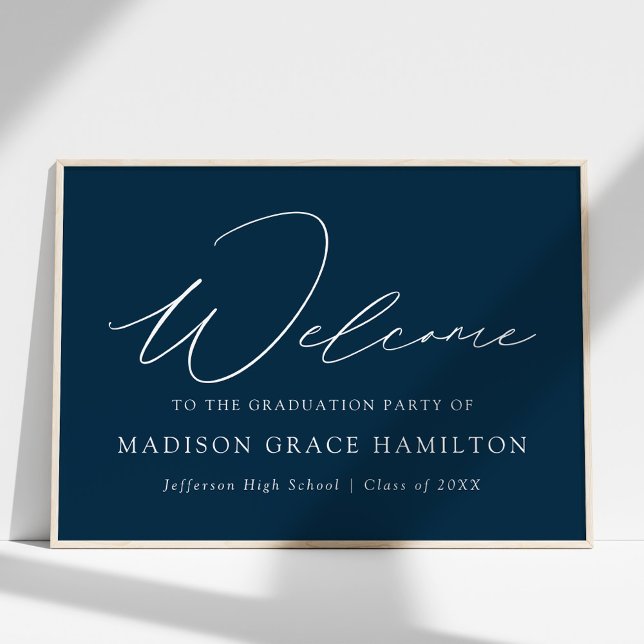 Modern Script Navy Welcome Graduation Party Poster (Creator Uploaded)