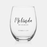 Modern Script Personalised Bridesmaids Stemless Wine Glass<br><div class="desc">Modern Script Personalised Bridesmaids Wine Glass
featuring personalised bridesmaid's name in modern script font style with title and wedding date in modern sans serif font style.

Also perfect for Maid of Honour,  Flower Girl,  Mother of the Bride,  Groomsmen,  Best man and more.</div>