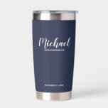 Modern Script Personalised Groomsmen Insulated Tumbler<br><div class="desc">Modern Script Personalised Groomsmen Tumbler
featuring personalised groomsman's name in white modern script font style with title and wedding date in modern sans serif font style on navy blue background.

Also perfect for Maid of Honour,  Flower Girl,  Mother of the Bride,  Best man and more.</div>