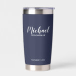 Modern Script Personalised Groomsmen Insulated Tumbler<br><div class="desc">Modern Script Personalised Groomsmen Tumbler
featuring personalised groomsman's name in white modern script font style with title and wedding date in modern sans serif font style on navy blue background.

Also perfect for Maid of Honour,  Flower Girl,  Mother of the Bride,  Best man and more.</div>