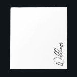 Modern Script Personalised Name Notepad<br><div class="desc">Modern Minimalist Personalised Name Gifts
This design features personalised name in black modern handwriting script font on white background.</div>