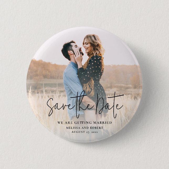 Modern Script Photo Wedding Save the Date Keepsake 6 Cm Round Badge (Front)