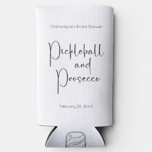 Modern Script Pickleball & Prosecco Bridal Shower Seltzer Can Cooler