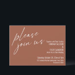 Modern Script Please Join Us Terracotta Wedding Invitation<br><div class="desc">In simple, elegant piece, the modern, handwriting script font was used to create a graphic depicting the words "please join us". Use the template fields to add your personal details and make this unique, modern design your own. The background can be changed to any colour you prefer. Please reach out...</div>