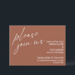 Modern Script Please Join Us Terracotta Wedding Invitation<br><div class="desc">In simple, elegant piece, the modern, handwriting script font was used to create a graphic depicting the words "please join us". Use the template fields to add your personal details and make this unique, modern design your own. The background can be changed to any colour you prefer. Please reach out...</div>