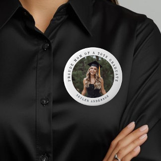 Modern Script Proud Mum Senior Photo Graduation  10 Cm Round Badge