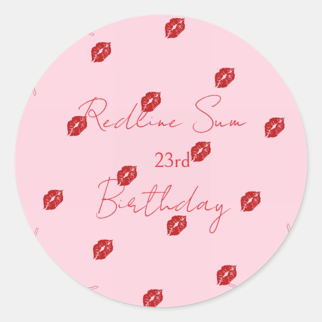 Modern Script Sassy  Pink  Bow Birthday Welcome Classic Round Sticker (Front)