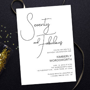 Modern Script Seventy and Fabulous 70th Birthday Invitation