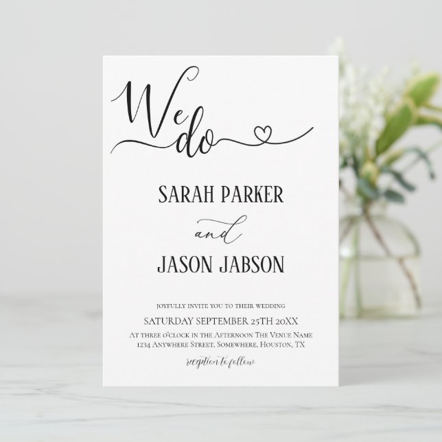Modern Script We Do Simple Wedding Invitation (Standing Front)