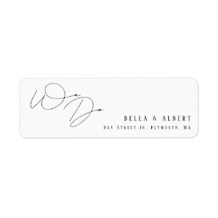 Modern Script We Do Wedding Return Address Return Address Label
