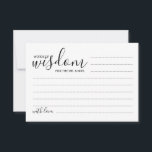 Modern Script Wedding Advice and Wishes Card<br><div class="desc">Add a personal touch to your wedding with a modern script wedding advice and wishes card. This advice card features title 'words of wisdom' with details in black script and sans serif font style on white background. Perfect for wedding, baby shower, birthday party, bridal shower, bachelorette party and any special...</div>