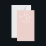 Modern Script Wedding Bucket List Advice Card<br><div class="desc">Add a personal touch to your wedding with a modern script wedding bucket list card.
This card features title in white modern calligraphy font style and details in white modern sans serif font style on blush pink background.</div>