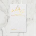 Modern Script Wedding Bucket List Gold Gift Tags<br><div class="desc">Add a personal touch to your wedding with a modern script wedding bucket list tag card.

This card features title in real gold foil modern script font style and details in modern sans serif font style on white background.</div>