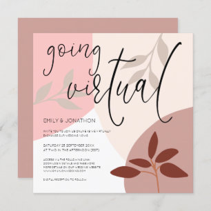 Modern Shapes Leaves Script Going Virtual Wedding Invitation