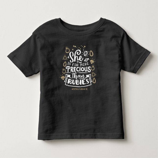 Modern She Is More Than Rubies  Toddler T-Shirt (Front)
