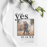 Modern She Said Yes Simple Photo Save The Date<br><div class="desc">Send out this modern photo Save the Date cards to your guests.</div>