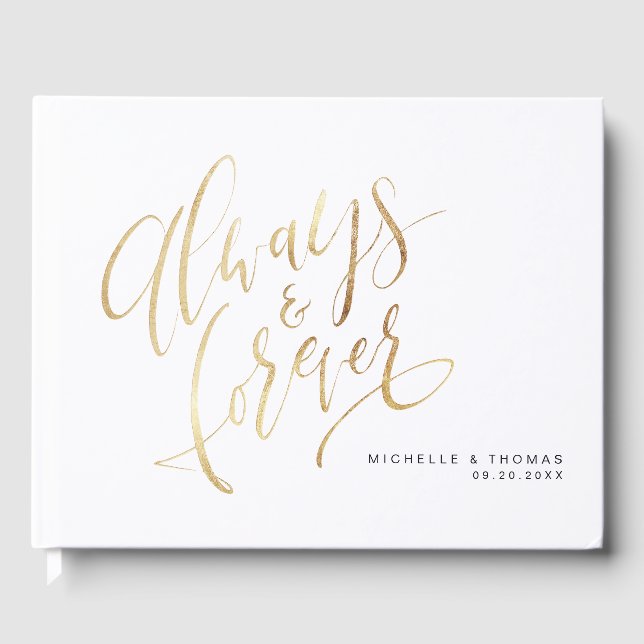 Modern Simple Always And Forever Script Wedding Guest Book (Front)