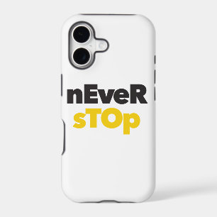 Modern, simple, bold typographic design Never Stop