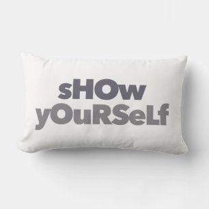 Modern, simple, bold, urban design Show Yourself Lumbar Cushion