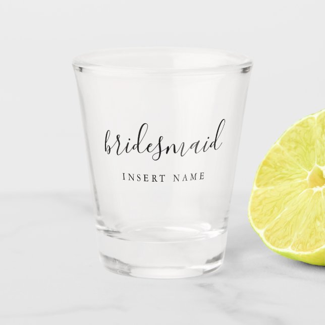 Modern Simple Calligraphy Bridesmaid Shot Glass (Front)